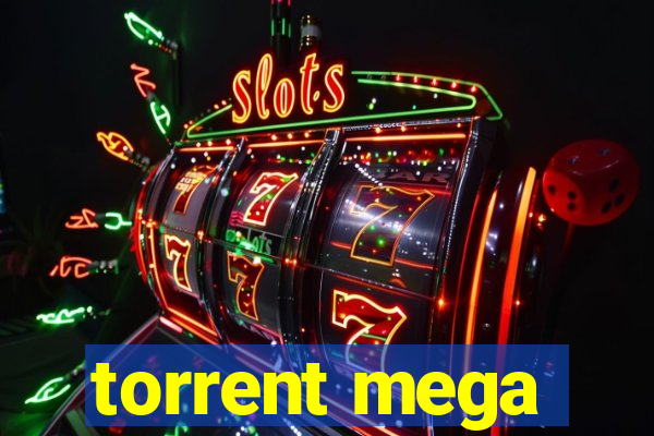 torrent mega